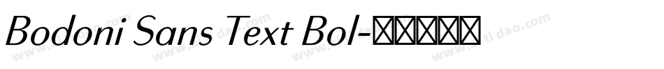 Bodoni Sans Text Bol字体转换